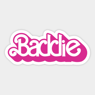 Baddie Sticker